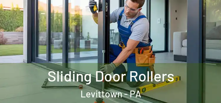 Sliding Door Rollers Levittown - PA