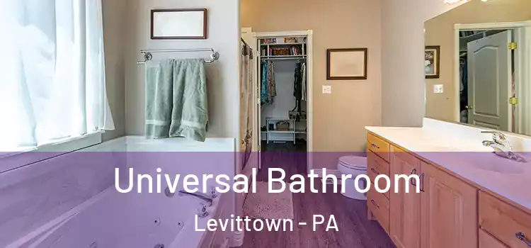 Universal Bathroom Levittown - PA